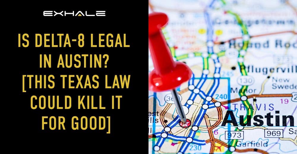 is delta 8 legal in austin